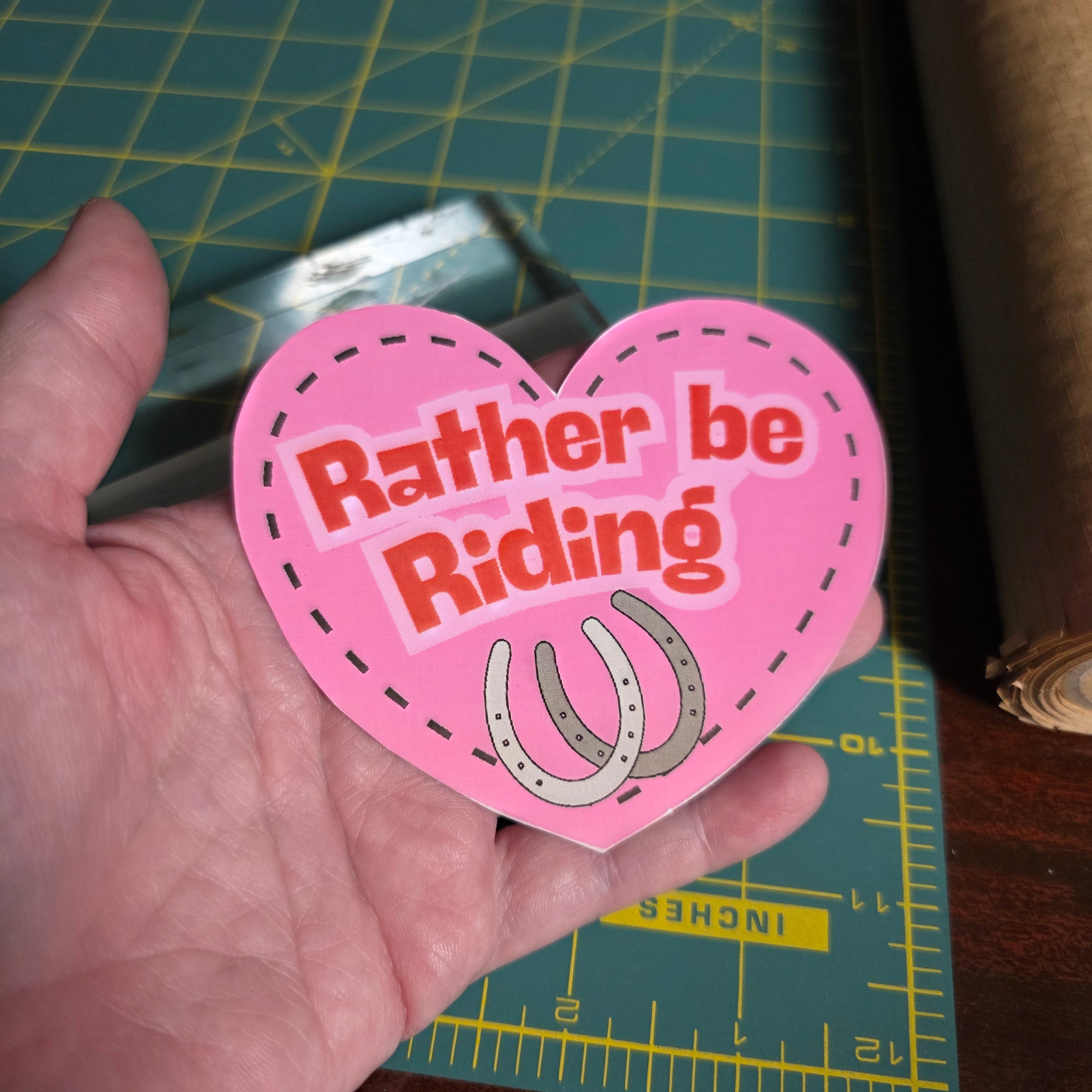 Rather be Riding 4 inch heart sticker. Medium size.